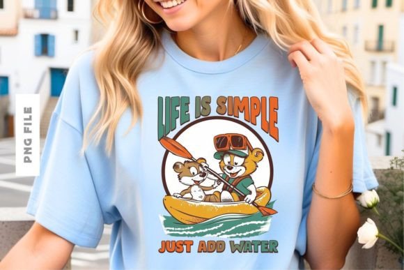 Life is Simple Just Add Water Design: A Fresh Take on Modern Creativity