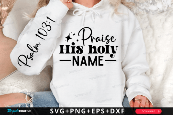 Praise His Holy Name: A Design for Meaningful Expression