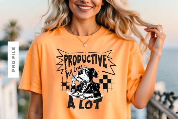 Productive but Cries a Lot Design: Wear Your Relatable Struggle